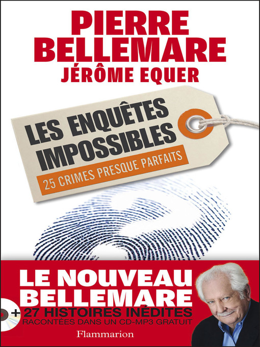 Title details for Les Enquêtes impossibles by Pierre Bellemare - Wait list